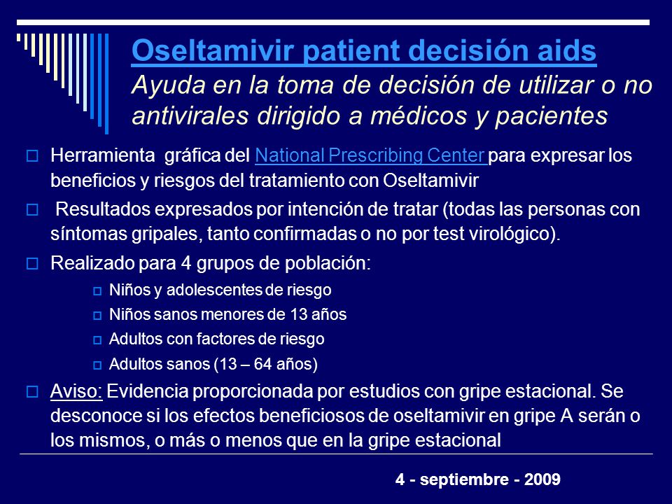 Oseltamivir patient decisión aids Ayuda en la toma de decisión de utilizar o no antivirales dirigido a médicos y pacientes
