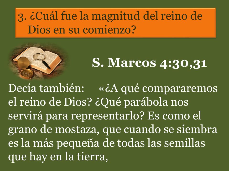 3. ¿Cuál fue la magnitud del reino de Dios en su comienzo