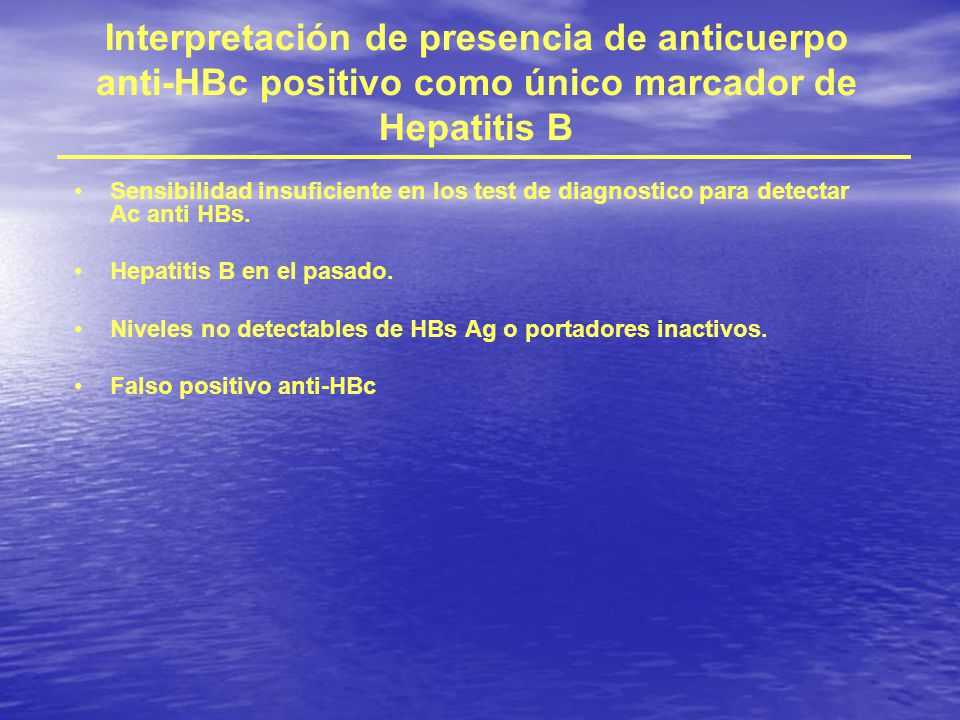 Interpretación de presencia de anticuerpo anti-HBc positivo como único marcador de Hepatitis B