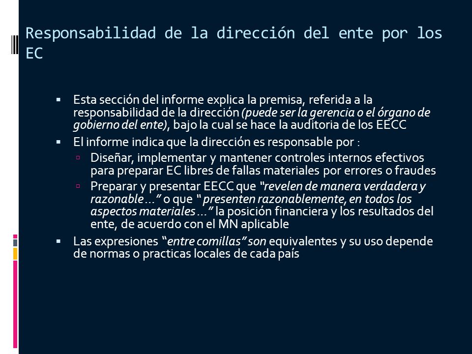 Responsabilidad de la dirección del ente por los EC