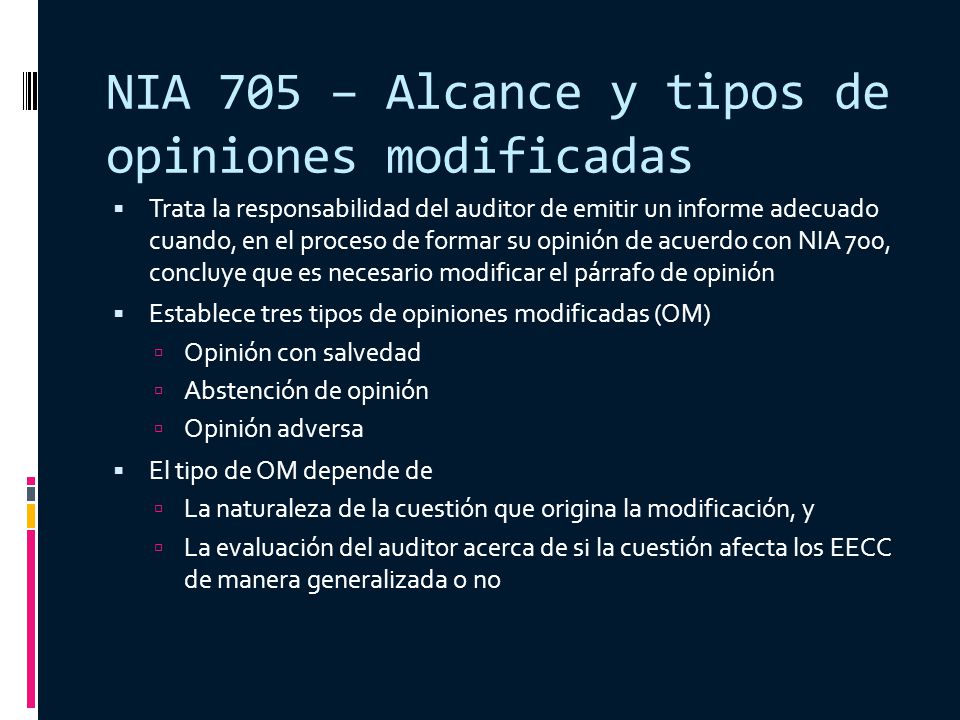 NIA 705 – Alcance y tipos de opiniones modificadas