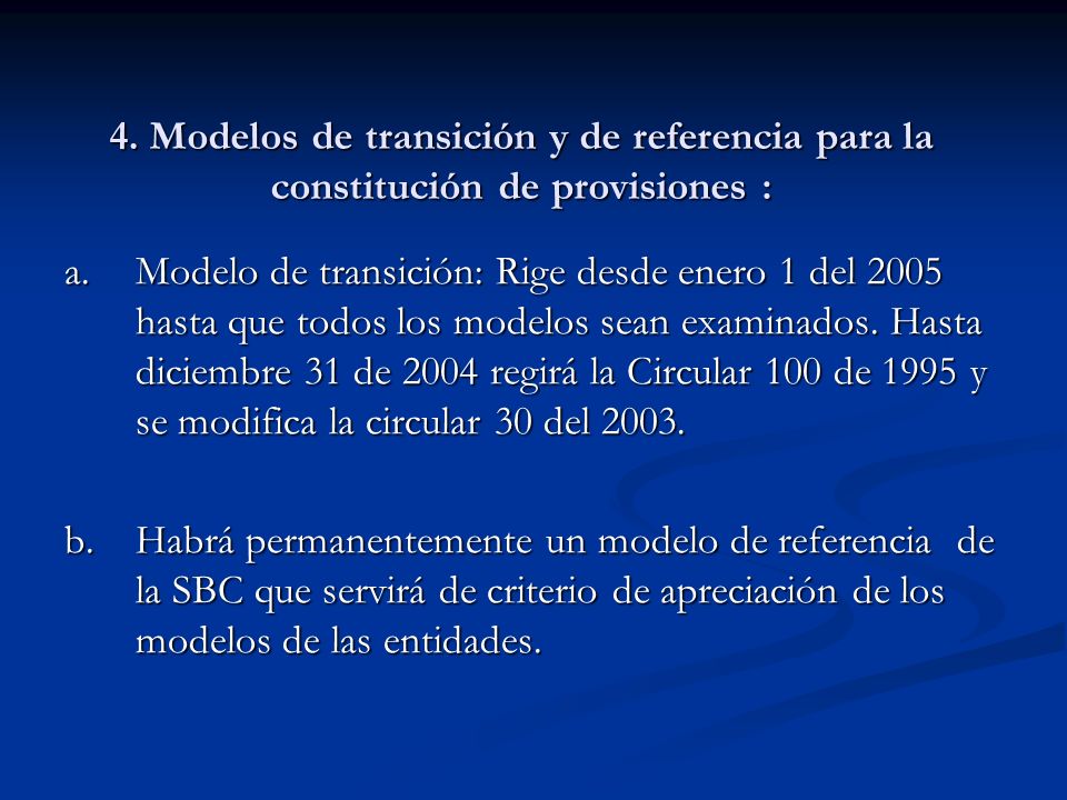 4. Modelos de transición y de referencia para la constitución de provisiones :