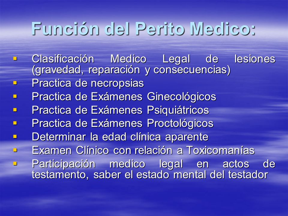 Función del Perito Medico: