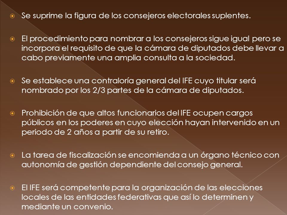 Se suprime la figura de los consejeros electorales suplentes.