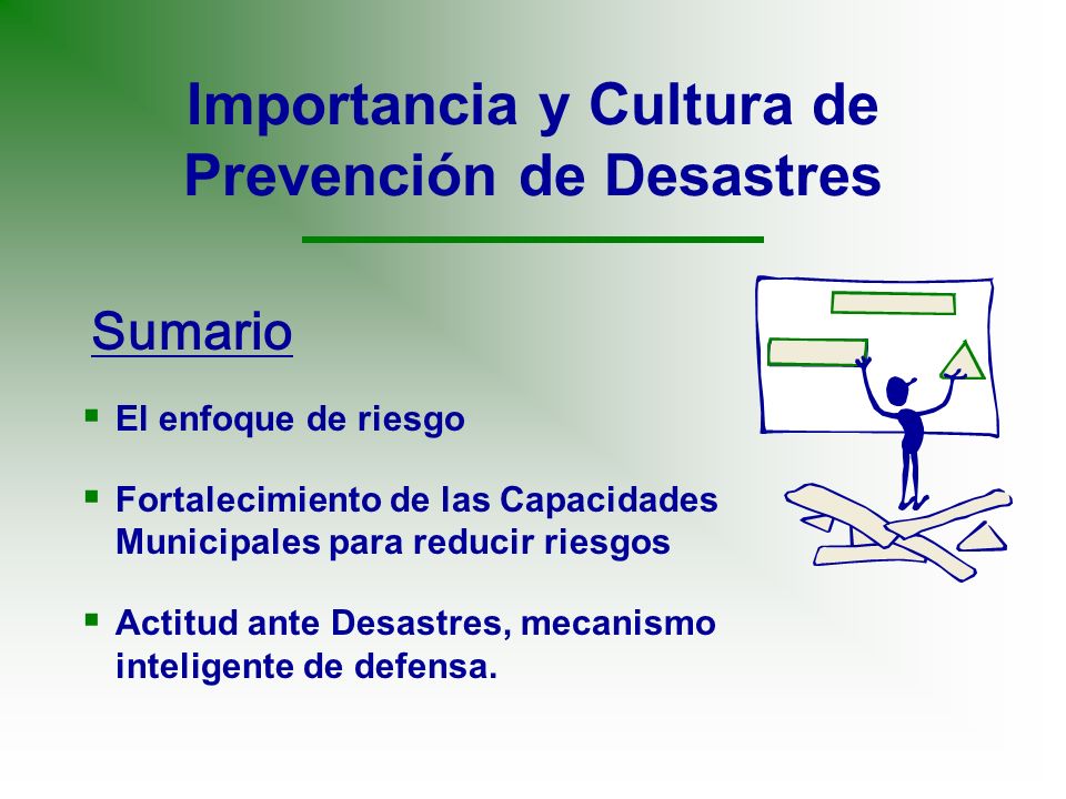 Importancia y Cultura de Prevención de Desastres