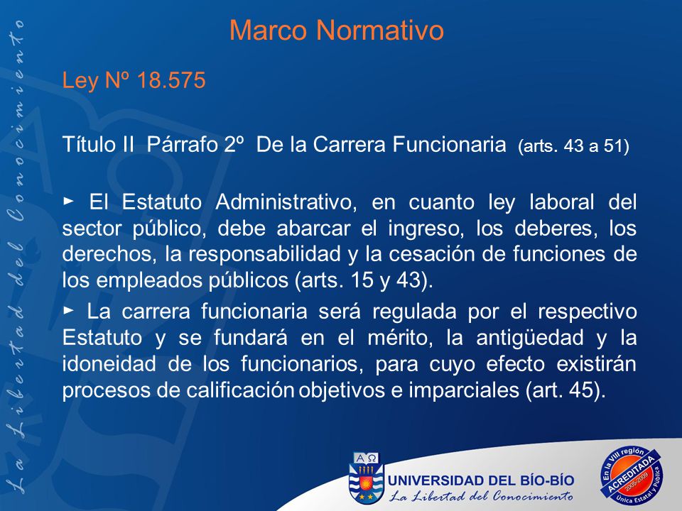 Marco Normativo Ley Nº Título II Párrafo 2º De la Carrera Funcionaria (arts. 43 a 51)