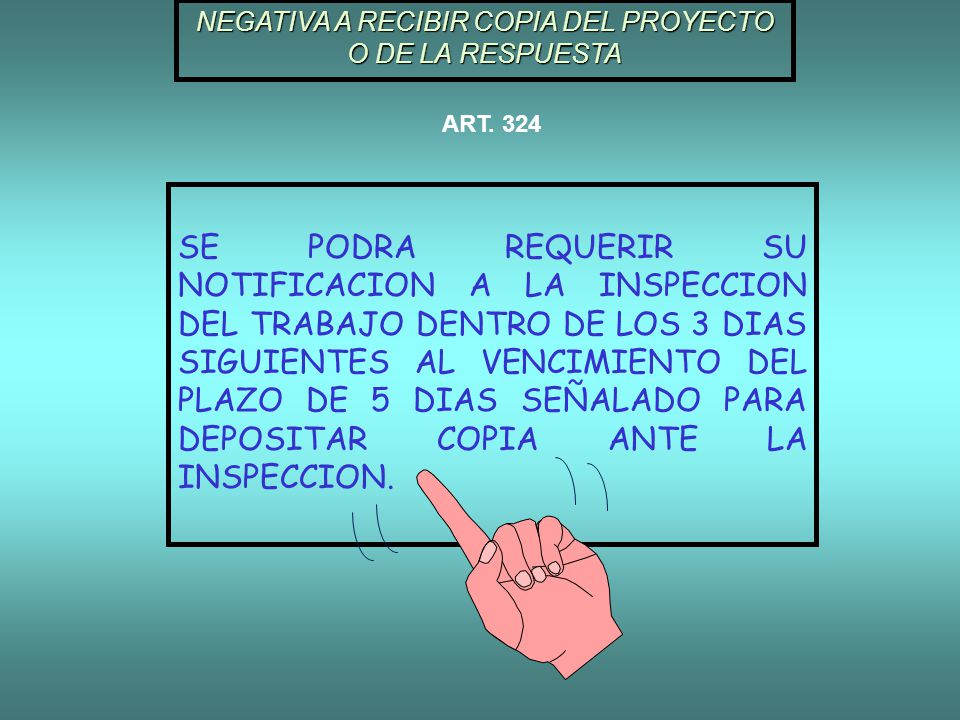 NEGATIVA A RECIBIR COPIA DEL PROYECTO O DE LA RESPUESTA