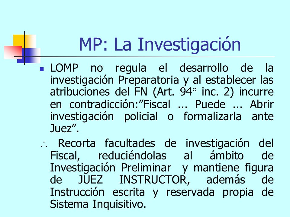 MP: La Investigación