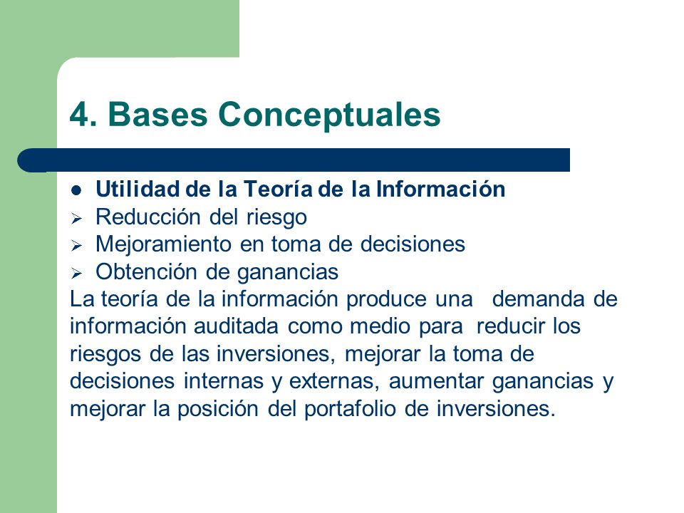 4. Bases Conceptuales Utilidad de la Teoría de la Información
