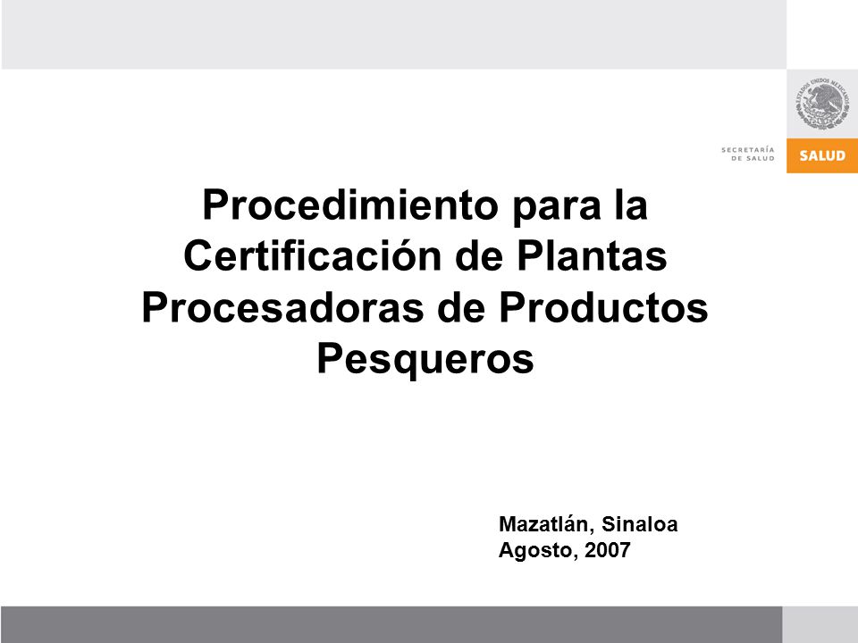 Procedimiento para la Certificación de Plantas Procesadoras de Productos Pesqueros