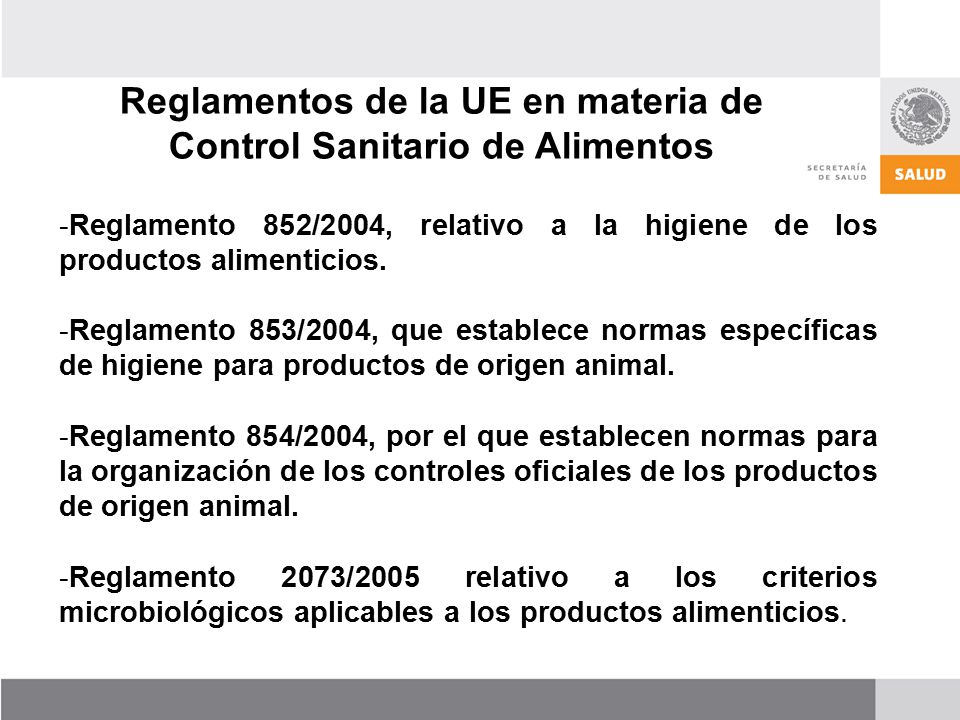 Reglamentos de la UE en materia de Control Sanitario de Alimentos