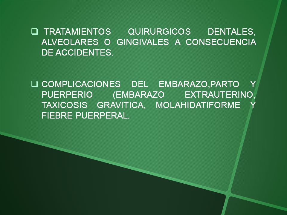 TRATAMIENTOS QUIRURGICOS DENTALES, ALVEOLARES O GINGIVALES A CONSECUENCIA DE ACCIDENTES.