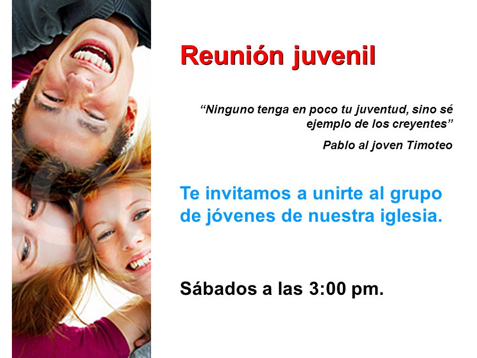 Reunión juvenil Ninguno tenga en poco tu juventud, sino sé ejemplo de los creyentes Pablo al joven Timoteo.