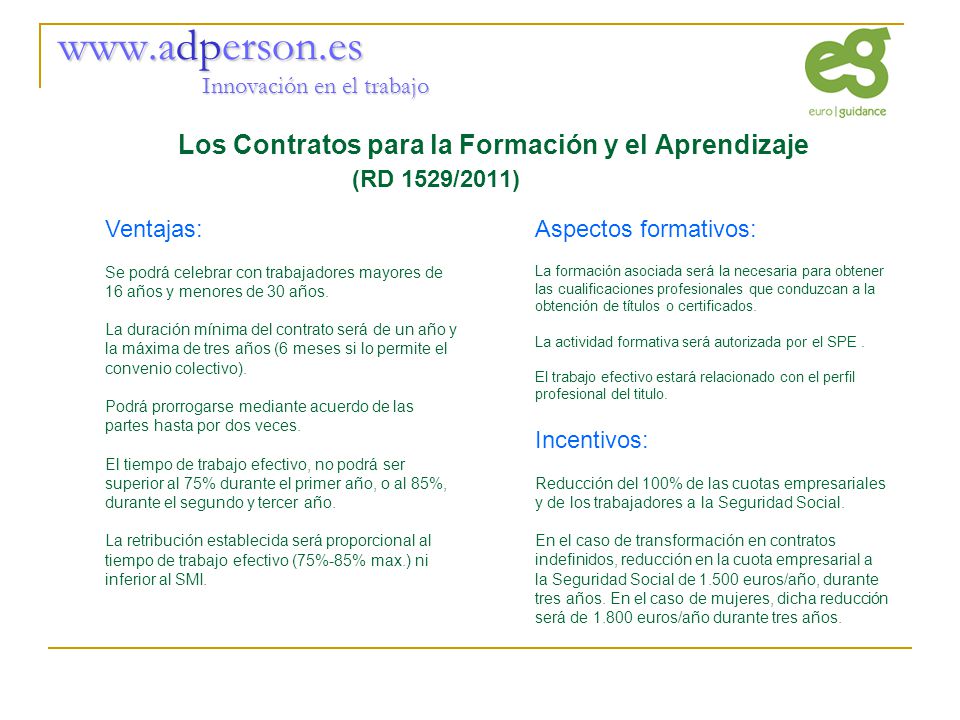 Innovación en el trabajo Los Contratos para la Formación y el Aprendizaje (RD 1529/2011)