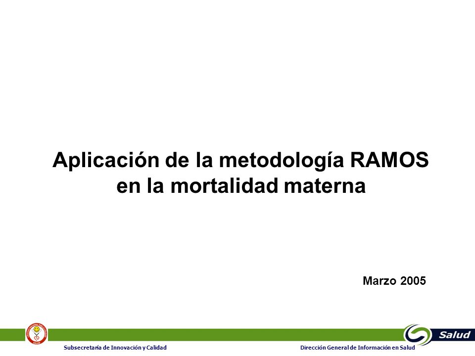 Aplicación de la metodología RAMOS en la mortalidad materna