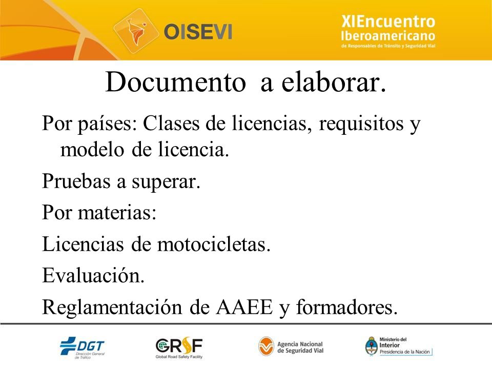 Documento a elaborar. Por países: Clases de licencias, requisitos y modelo de licencia. Pruebas a superar.
