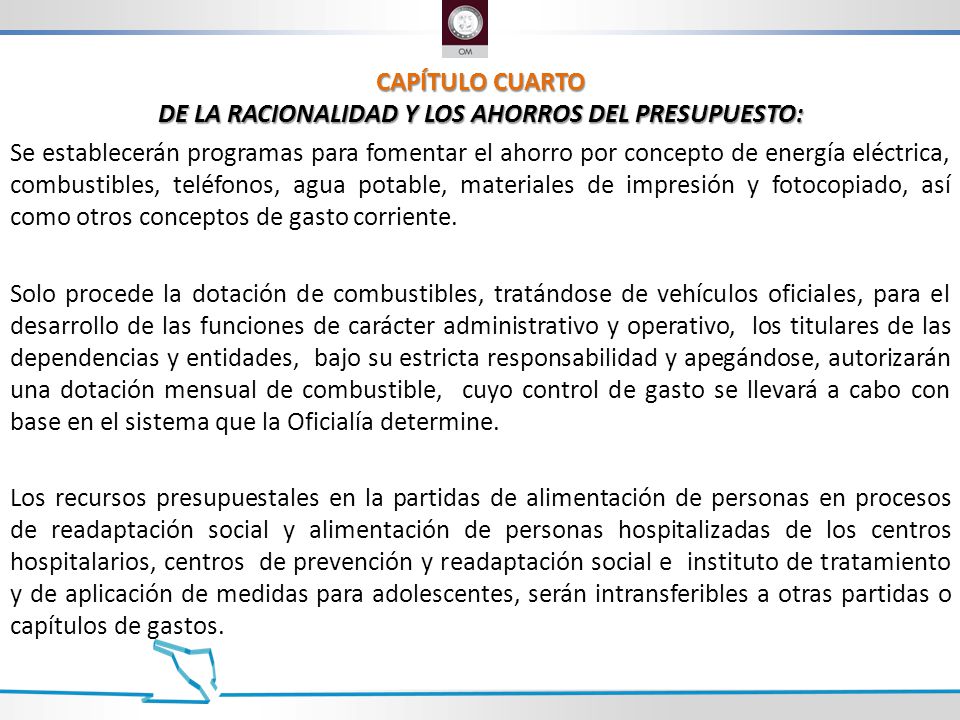 CAPÍTULO CUARTO DE LA RACIONALIDAD Y LOS AHORROS DEL PRESUPUESTO: