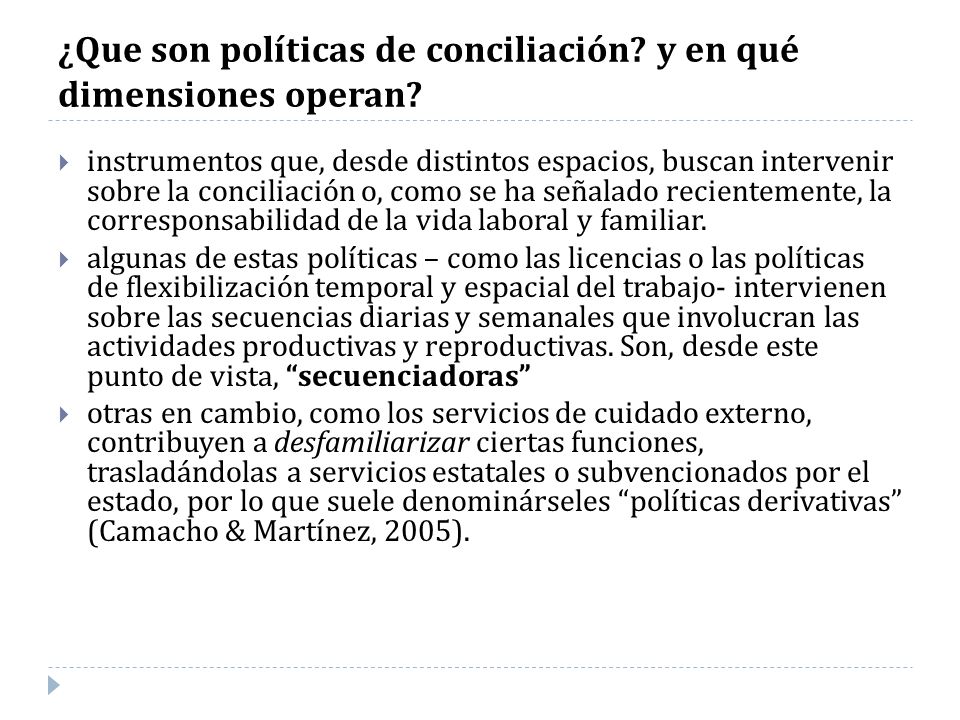 ¿Que son políticas de conciliación y en qué dimensiones operan