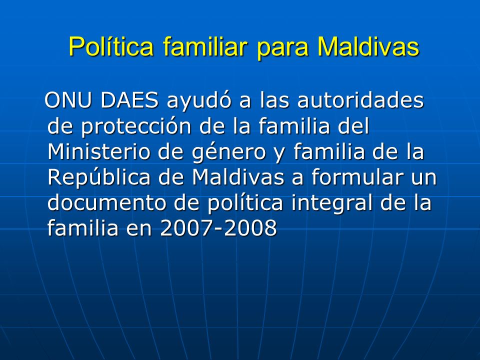Política familiar para Maldivas