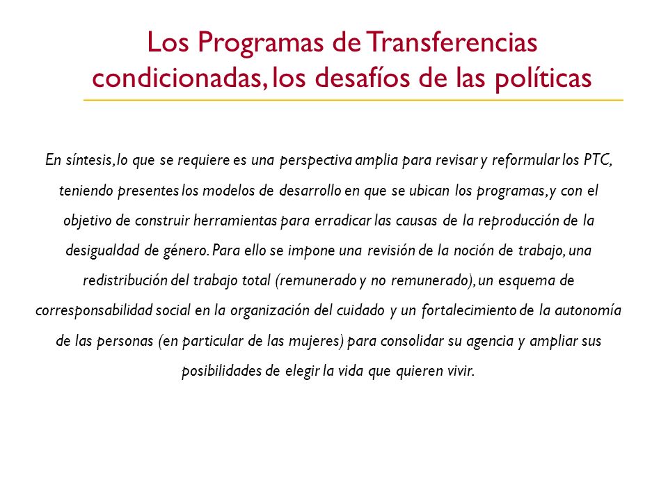 Los Programas de Transferencias condicionadas, los desafíos de las políticas