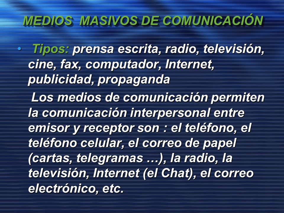 MEDIOS MASIVOS DE COMUNICACIÓN