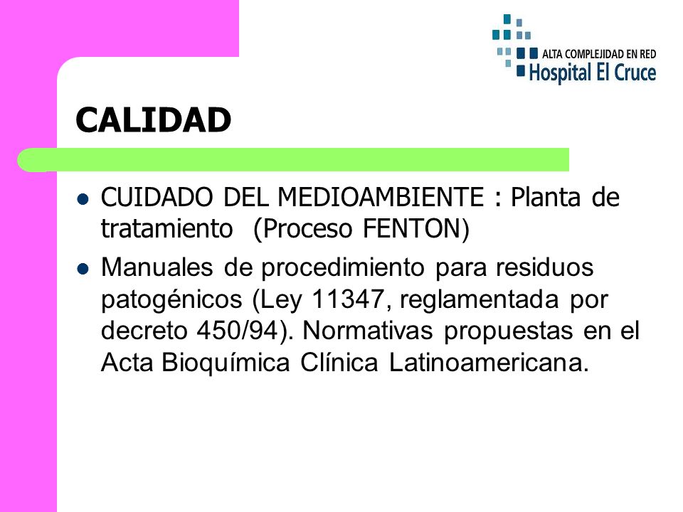 CALIDAD CUIDADO DEL MEDIOAMBIENTE : Planta de tratamiento (Proceso FENTON)