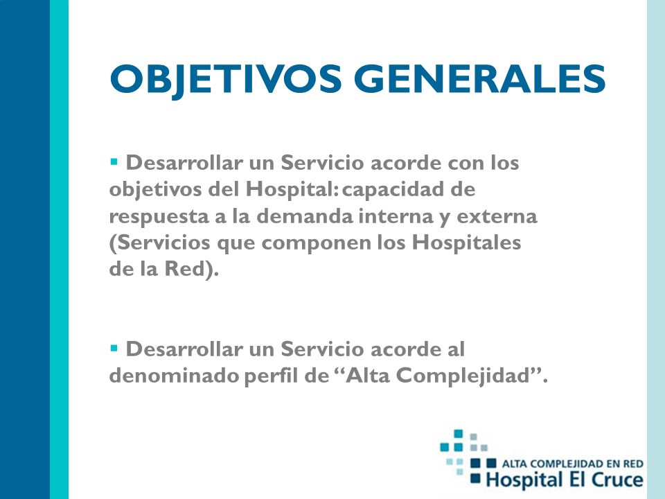 OBJETIVOS GENERALES