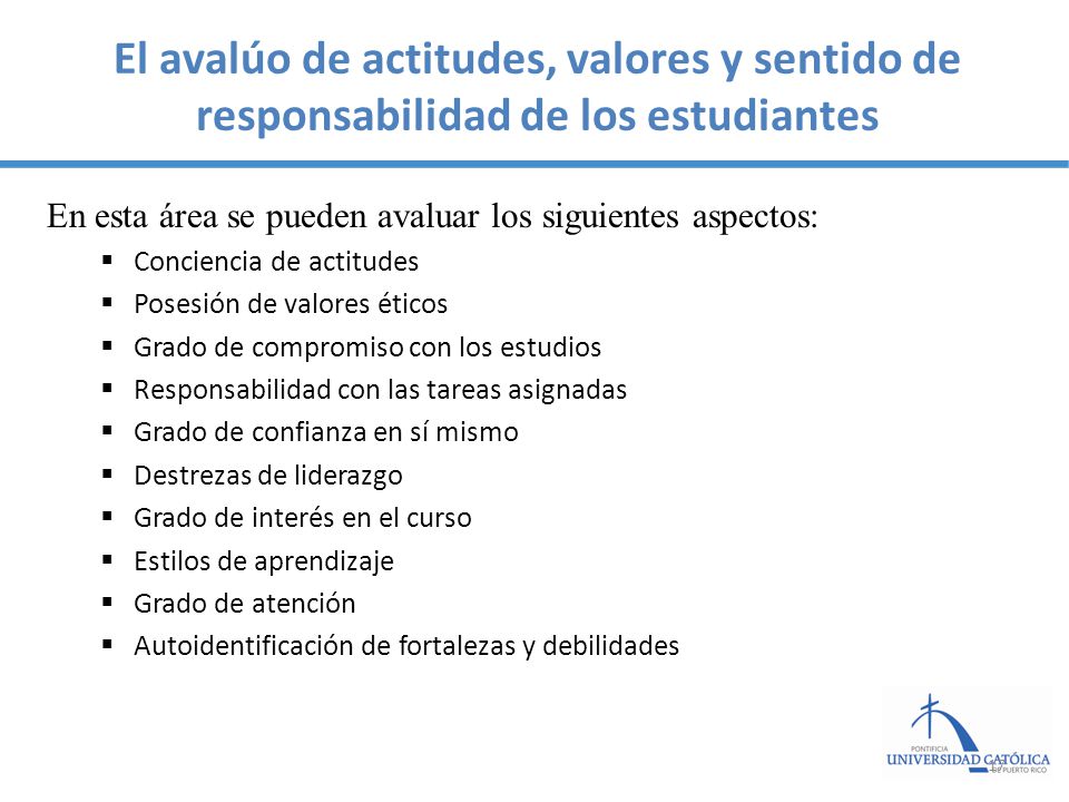 El avalúo de actitudes, valores y sentido de responsabilidad de los estudiantes