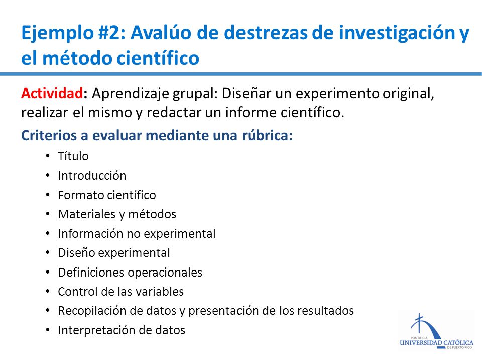 Ejemplo #2: Avalúo de destrezas de investigación y el método científico
