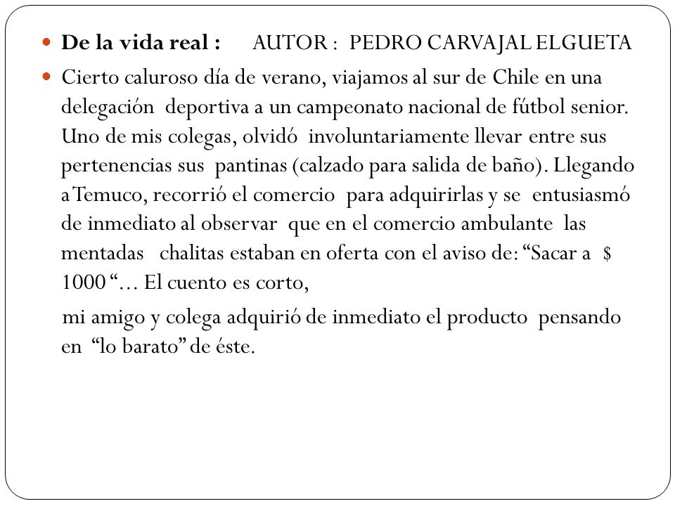De la vida real : AUTOR : PEDRO CARVAJAL ELGUETA