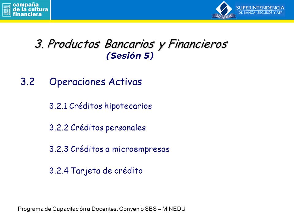 3. Productos Bancarios y Financieros (Sesión 5)