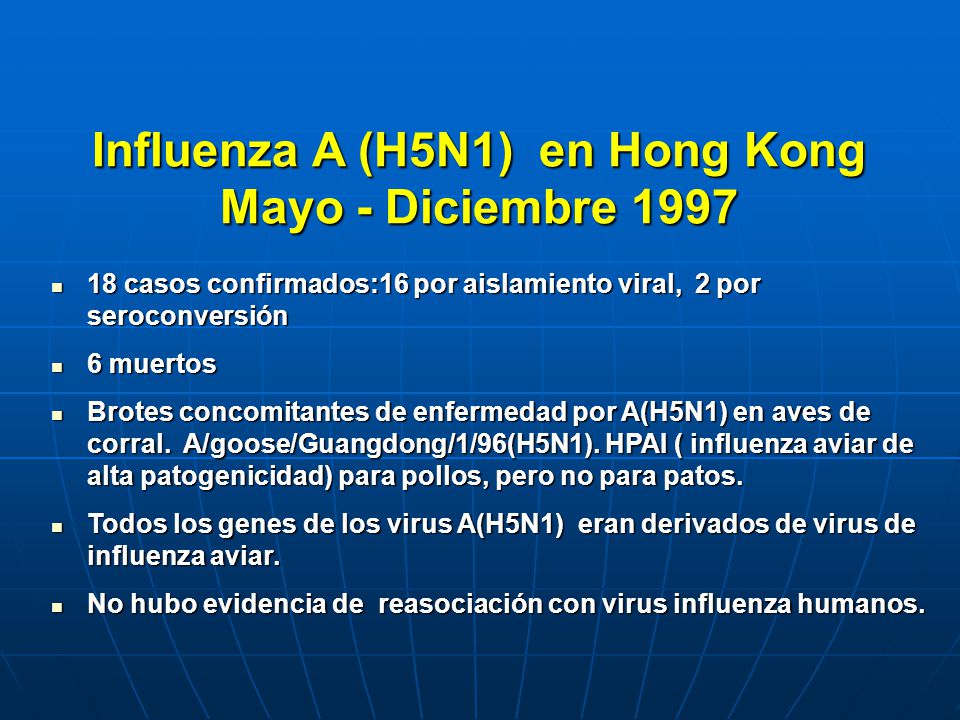 Influenza A (H5N1) en Hong Kong Mayo - Diciembre 1997
