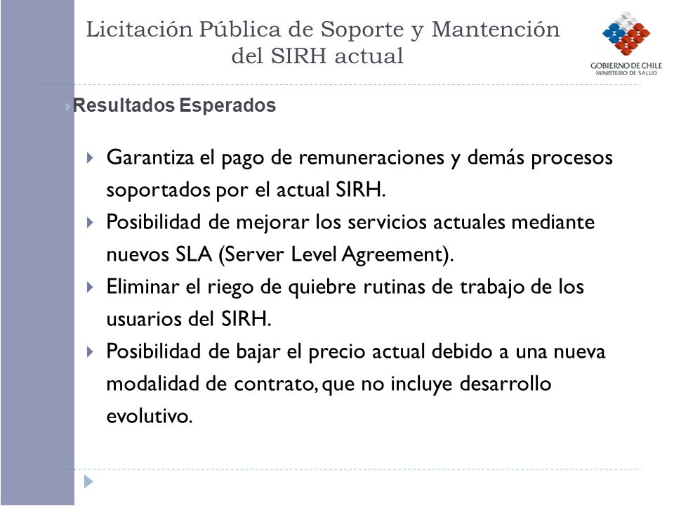 Licitación Pública de Soporte y Mantención del SIRH actual