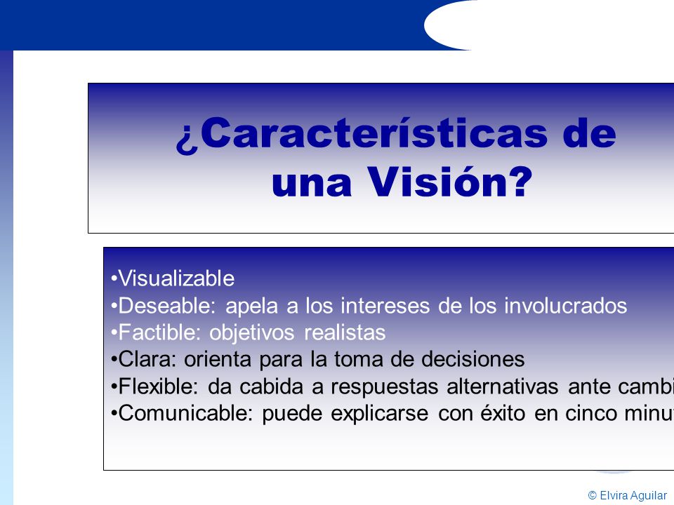 ¿Características de una Visión Visualizable