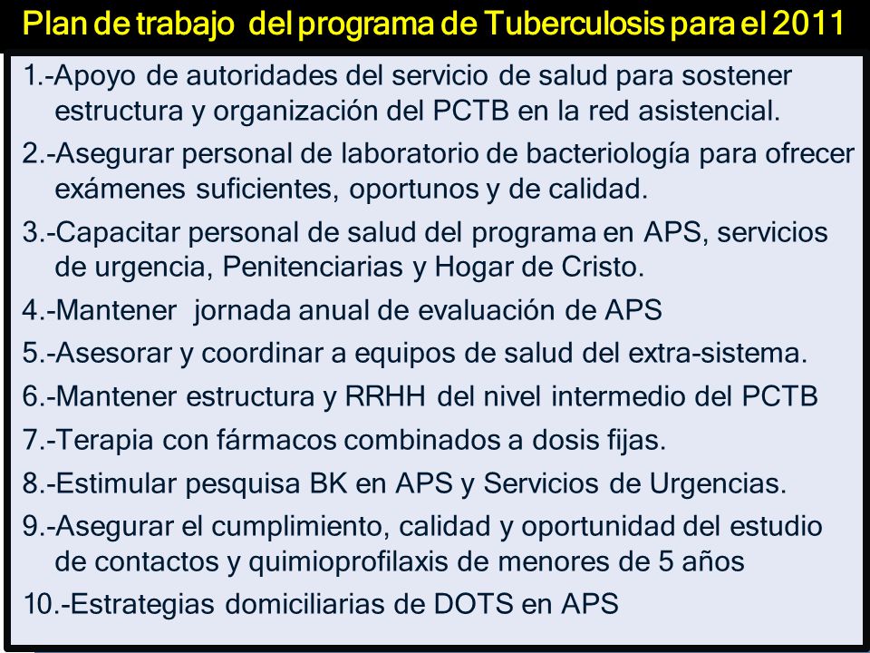 Plan de trabajo del programa de Tuberculosis para el 2011