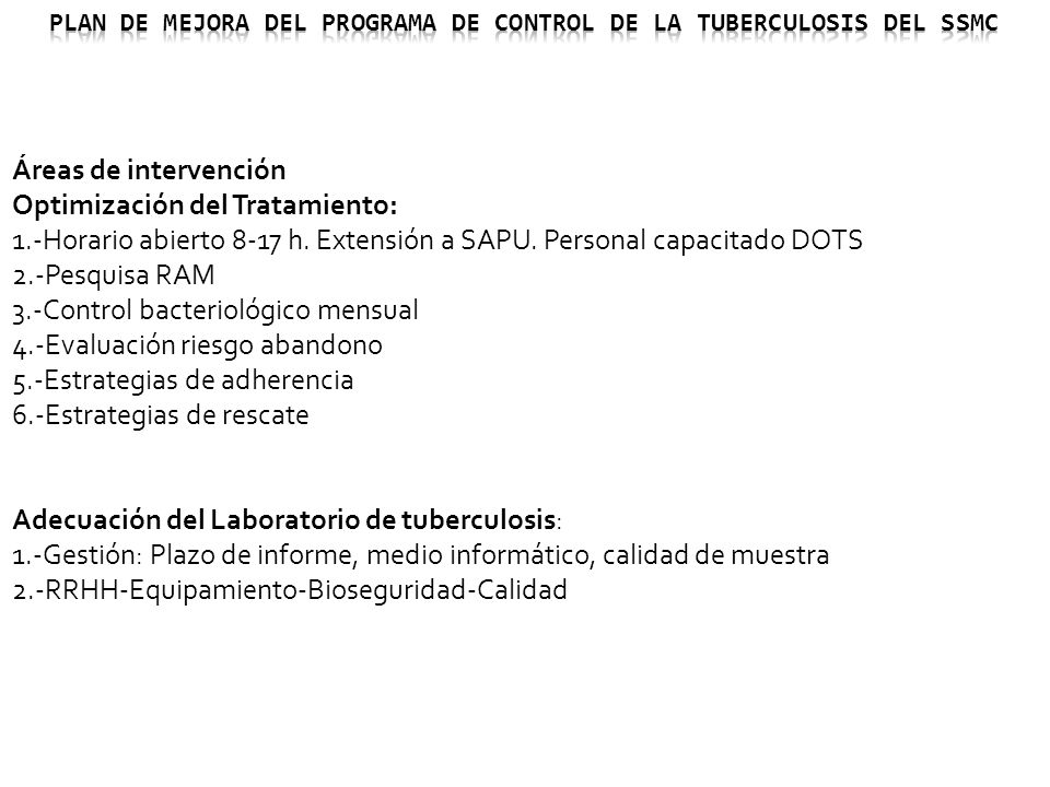 Plan de mejora del programa de control de la tuberculosis del SSMC