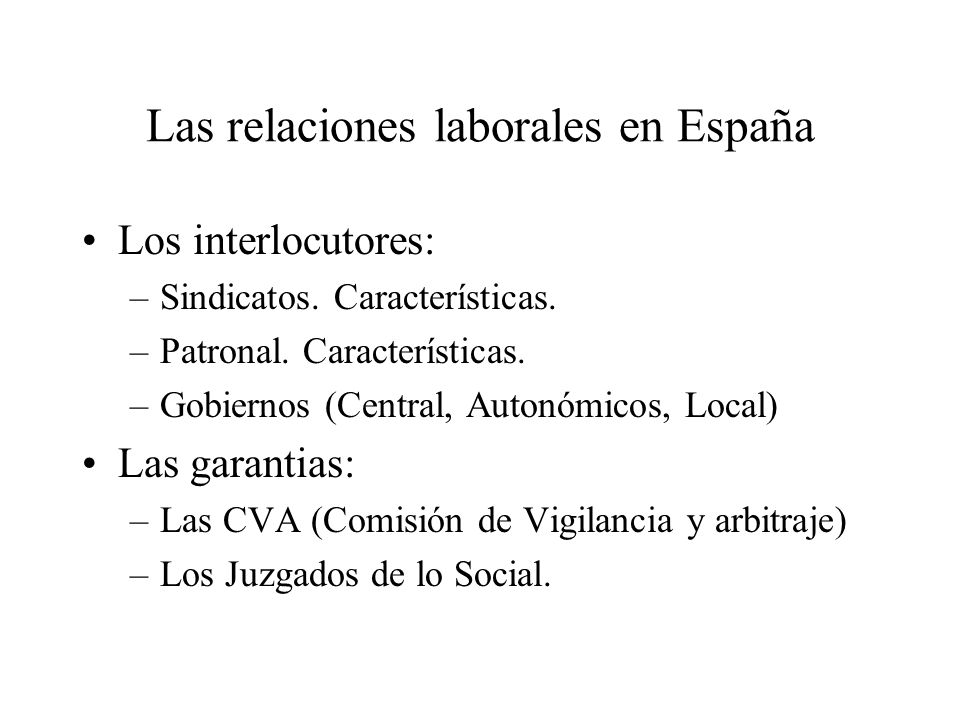 Las relaciones laborales en España