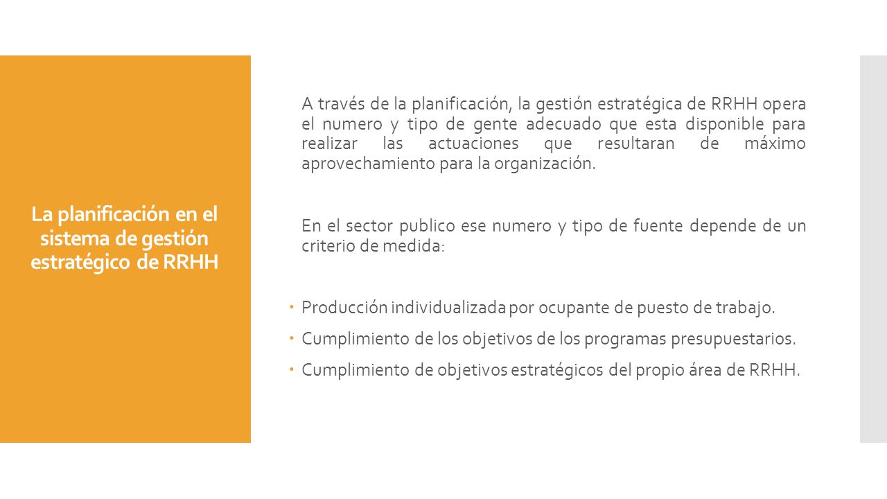 La planificación en el sistema de gestión estratégico de RRHH