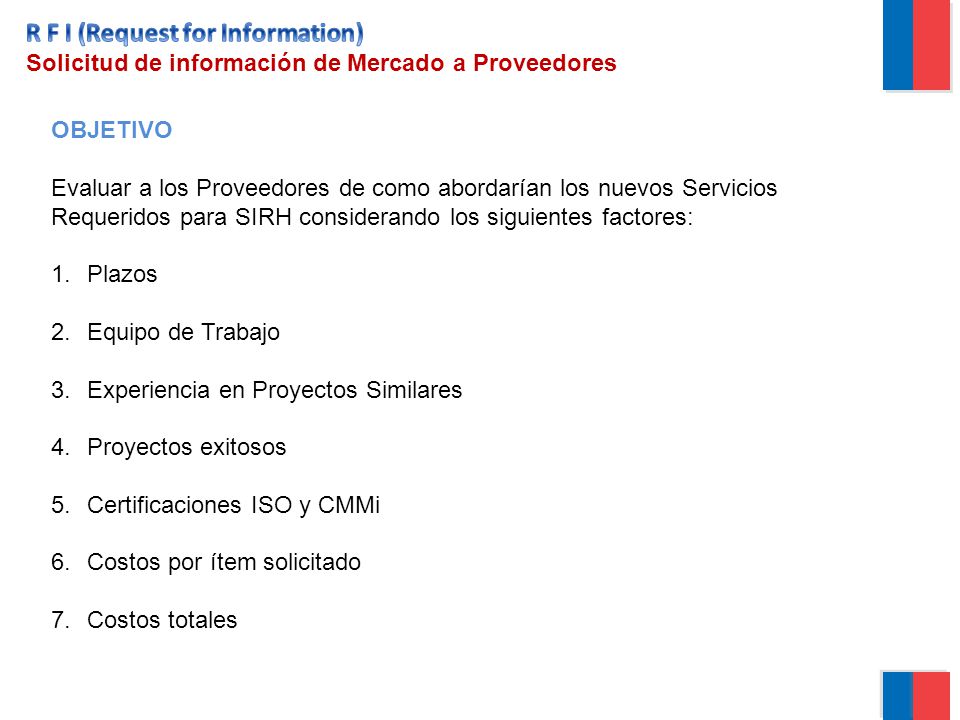 R F I (Request for Information) Solicitud de información de Mercado a Proveedores