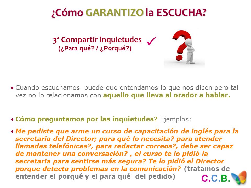 ¿Cómo GARANTIZO la ESCUCHA