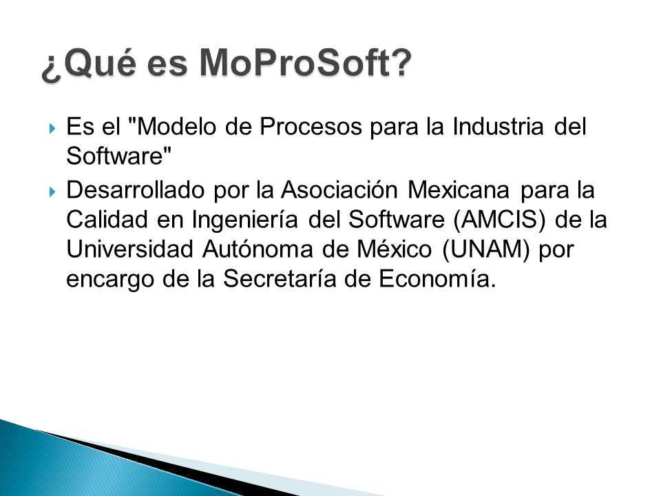 ¿Qué es MoProSoft Es el Modelo de Procesos para la Industria del Software