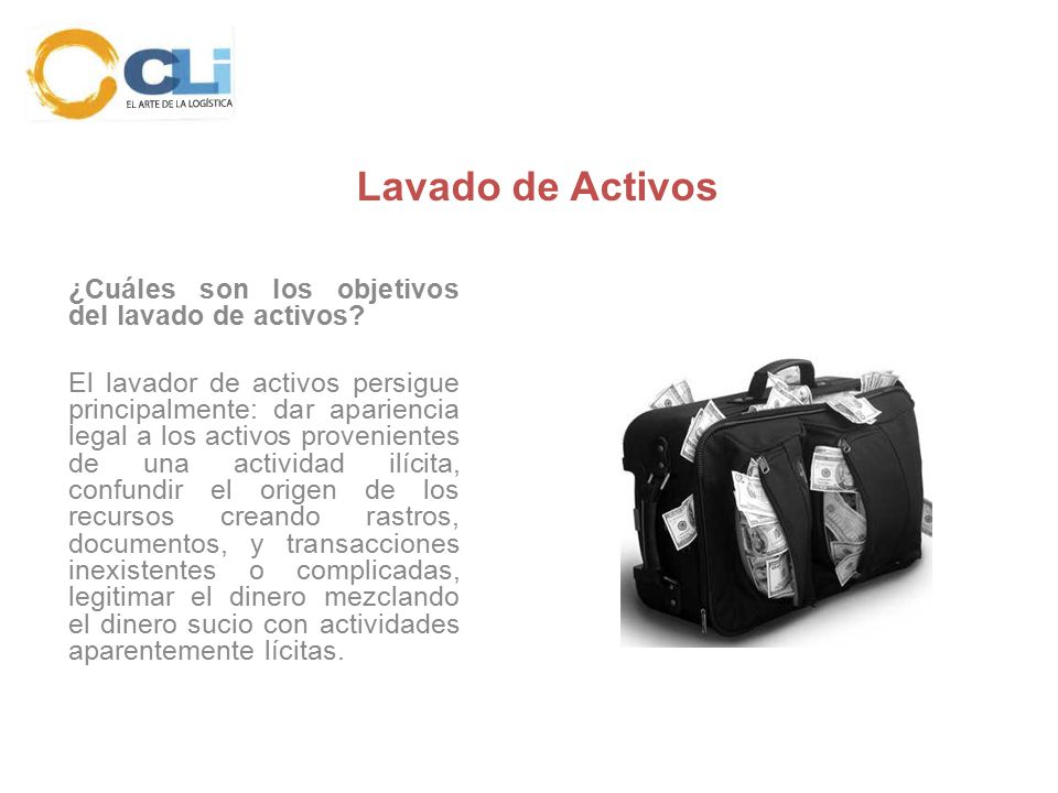 Lavado de Activos ¿Cuáles son los objetivos del lavado de activos
