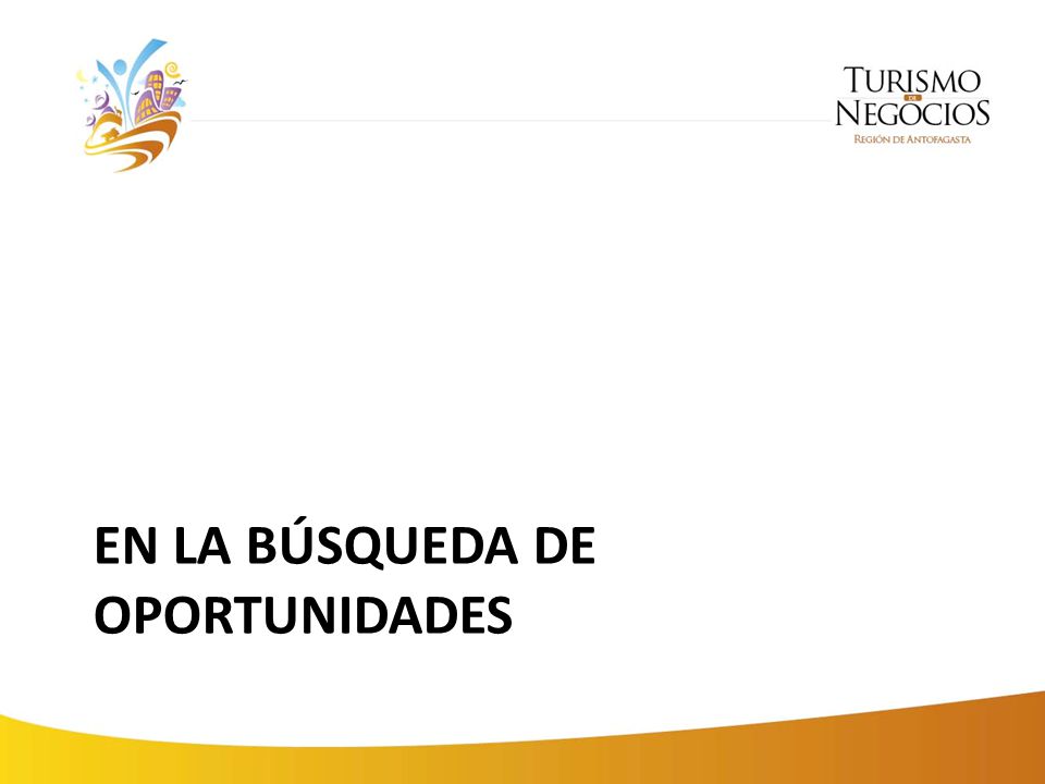 En la búsqueda de oportunidades