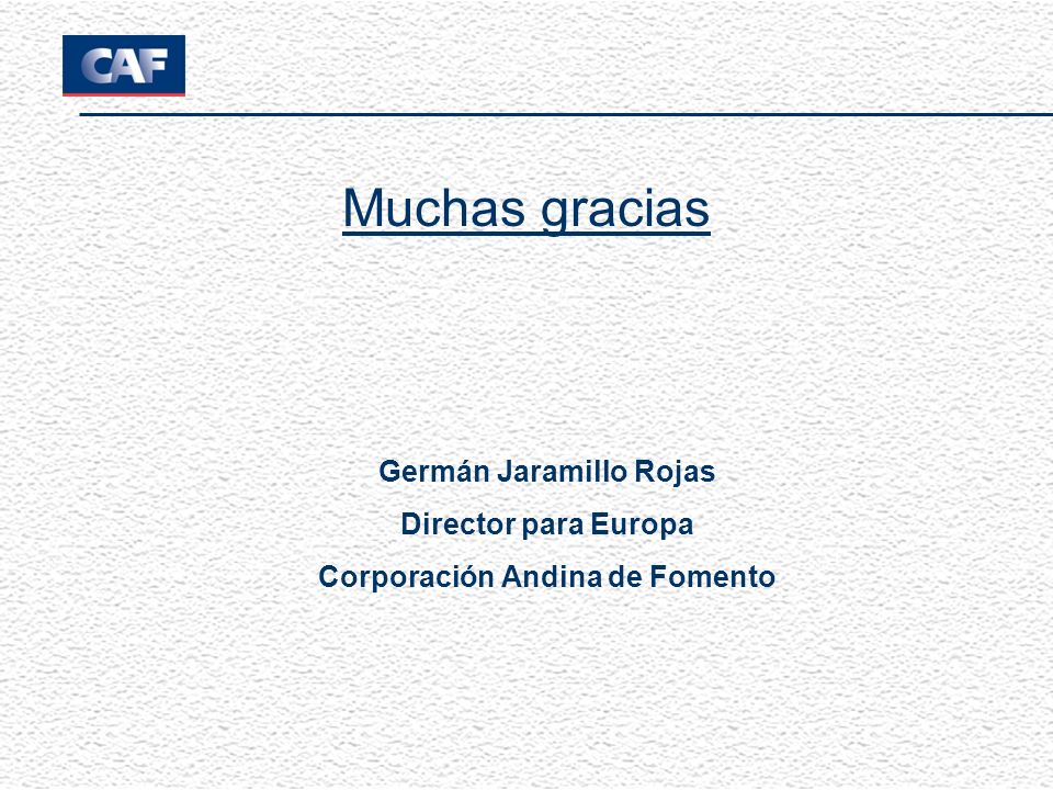 Germán Jaramillo Rojas Corporación Andina de Fomento