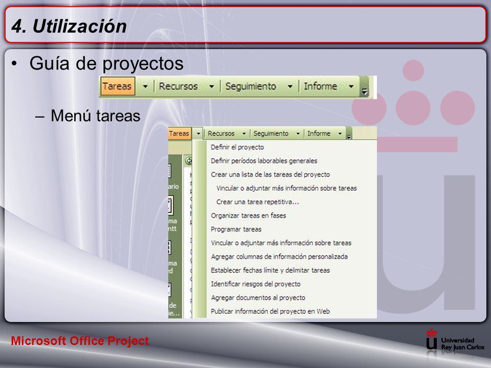 4. Utilización Guía de proyectos Menú tareas Microsoft Office Project