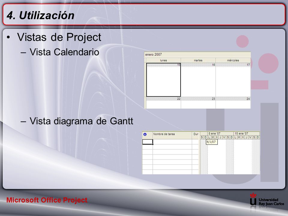 4. Utilización Vistas de Project Vista Calendario
