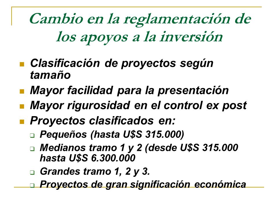 Cambio en la reglamentación de los apoyos a la inversión