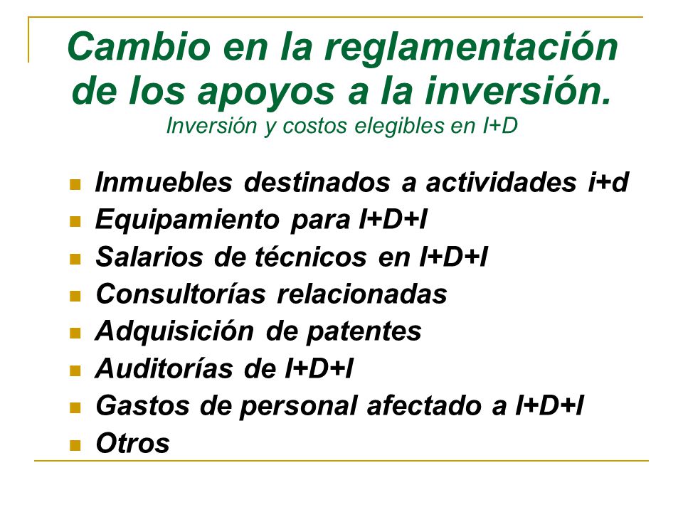 Cambio en la reglamentación de los apoyos a la inversión