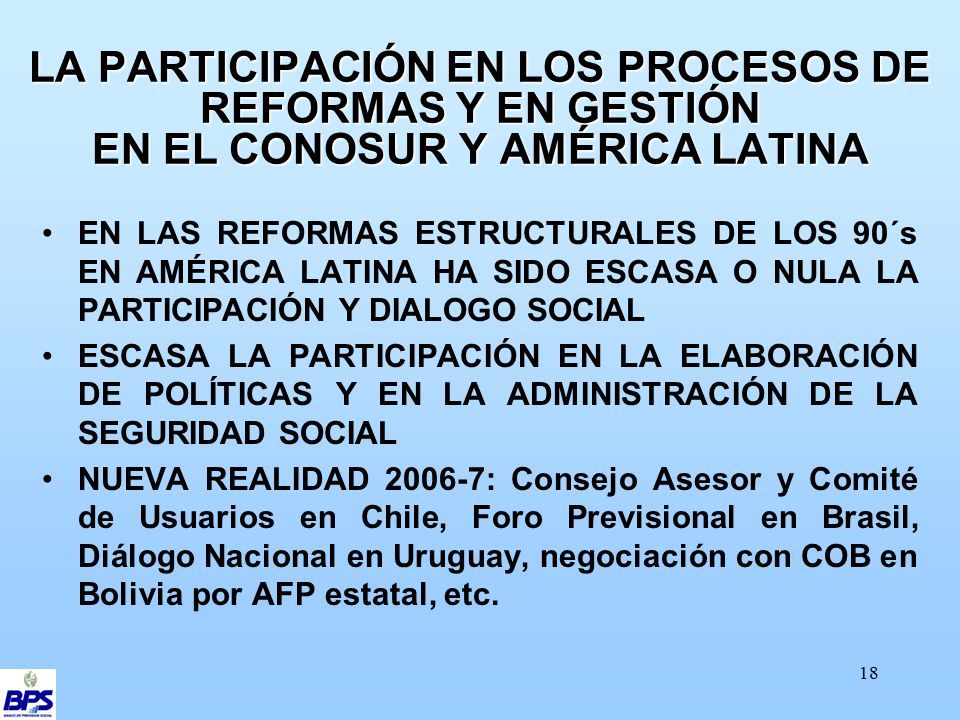 LA PARTICIPACIÓN EN LOS PROCESOS DE REFORMAS Y EN GESTIÓN EN EL CONOSUR Y AMÉRICA LATINA