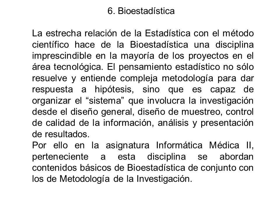 6. Bioestadística